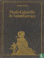Marie-Gabrielle de Saint-Eutrope - 1977, Eén stripboek, Verzenden, Zo goed als nieuw, Pichard, Georges.