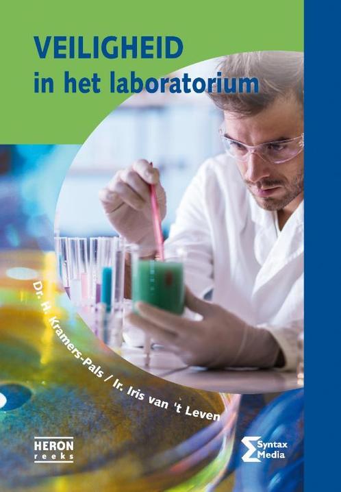 Veiligheid in het laboratorium, 9789491764387, Boeken, Studieboeken en Cursussen, Zo goed als nieuw, Verzenden