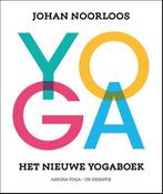 9789082412703 Het nieuwe yogaboek | Tweedehands, Verzenden, Zo goed als nieuw, Johan Noorloos