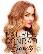 Lauren Conrad Beauty 9780062128454 Lauren Conrad, Boeken, Verzenden, Gelezen, Lauren Conrad