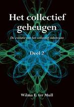 Het collectief geheugen / 2 9789089549303 Wilma E. ter Mull, Verzenden, Zo goed als nieuw, Wilma E. ter Mull