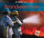 Brandweerman / Ik werk als ... 9789055665662 Diyan Leake, Boeken, Verzenden, Gelezen, Diyan Leake
