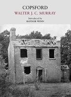 Copsford 9781908213709 Walter J. C. Murray, Verzenden, Zo goed als nieuw, Walter J. C. Murray