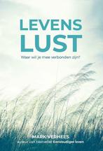 Levenslust 9789493205154 Mark Verhees, Boeken, Verzenden, Zo goed als nieuw, Mark Verhees