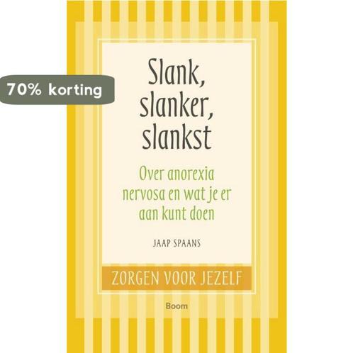 Zorgen voor jezelf -  Slank, slanker, slankst 9789461052384, Boeken, Psychologie, Zo goed als nieuw, Verzenden