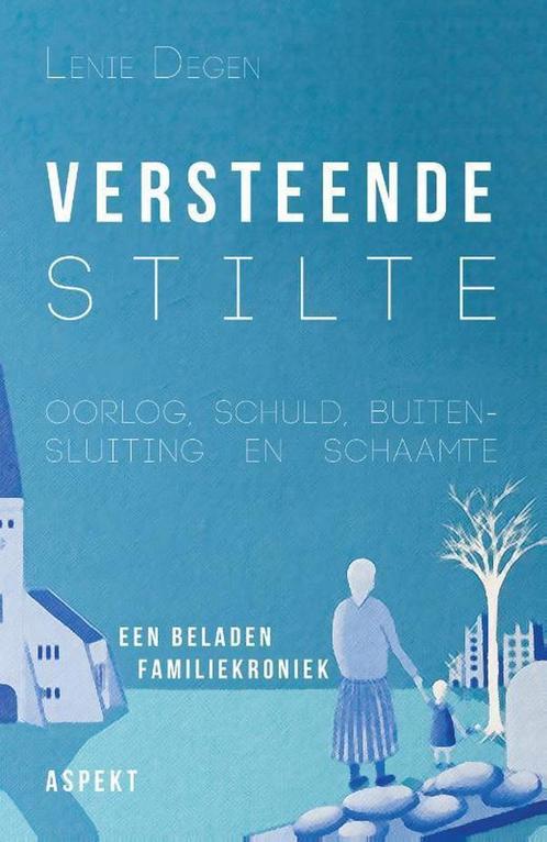 Versteende stilte 9789463383967 Lenie Degen, Boeken, Overige Boeken, Gelezen, Verzenden