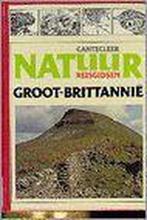 Cantecleer natuurreisgidsen Groot-Brittanië 9789021304892, Boeken, Reisgidsen, Verzenden, Gelezen, Botting
