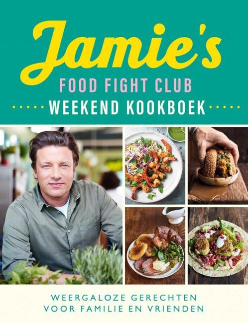 Jamies food fight club 9789021572048 Jamie Oliver, Boeken, Kookboeken, Zo goed als nieuw, Verzenden
