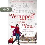 Wrapped Up In You 9780751545098 Carole Matthews, Boeken, Verzenden, Zo goed als nieuw, Carole Matthews