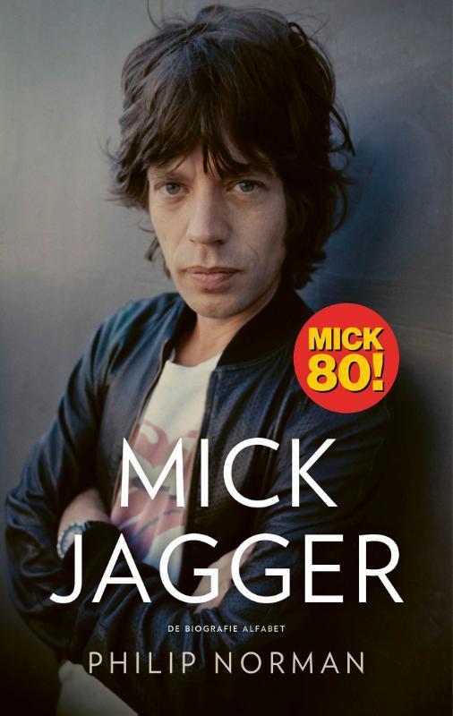 Mick Jagger 9789021341248 Philip Norman, Boeken, Overige Boeken, Gelezen, Verzenden