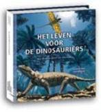 Het leven vóór de Dinosauriërs 9789085712985, Verzenden, Zo goed als nieuw, Sébastien Steyer