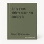 Er is geen elders waar het anders is 9789021471556, Boeken, Verzenden, Gelezen, Gerrit Kouwenaar