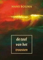 De taal van het troosten 9789043515733 Hans Bouma, Verzenden, Zo goed als nieuw, Hans Bouma