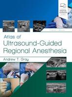 Atlas of Ultrasound-Guided Regional Anesthesia, Verzenden, Nieuw