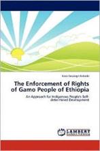 9783659159183 The Enforcement of Rights of Gamo People of..., Verzenden, Nieuw, Kaza Desalegn Kebede