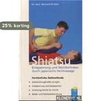 Shiatsu 9783829020053 Bernard C. Kolster, Boeken, Verzenden, Gelezen, Bernard C. Kolster