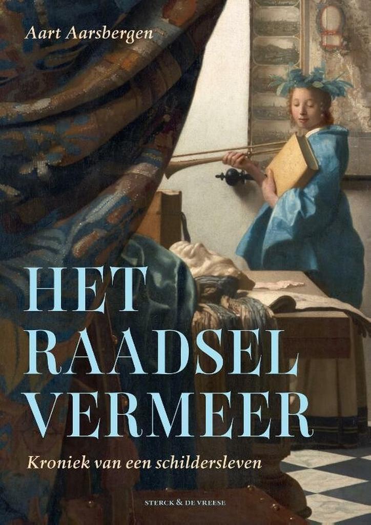 Het raadsel Vermeer 9789056159689 Aart Aarsbergen, Boeken, Kunst en Cultuur | Beeldend, Gelezen, Verzenden