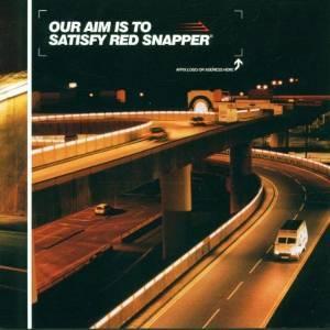 cd - Red Snapper - Our Aim Is To Satisfy Red Snapper, Cd's en Dvd's, Cd's | Overige Cd's, Zo goed als nieuw, Verzenden