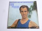Raymond van het Groenewoud - Leven en Liefdes (LP), Cd's en Dvd's, Vinyl | Nederlandstalig, Verzenden, Zo goed als nieuw