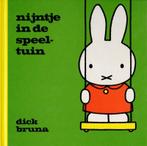 Nijntje in de speeltuin / Dick Bruna kinderboeken Dick Bruna, Verzenden, Gelezen, Dick Bruna