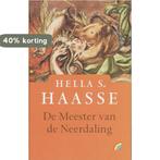 De meester van de Neerdaling 9789041707185 Hella S. Haasse, Boeken, Verzenden, Zo goed als nieuw, Hella S. Haasse