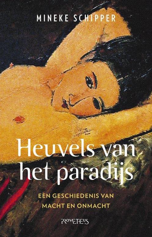 9789044656879 Heuvels van het paradijs Mineke Schipper, Boeken, Studieboeken en Cursussen, Nieuw, Verzenden