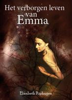 9789493275089 Het verborgen leven van Emma, Verzenden, Nieuw, Elisabeth Riphagen
