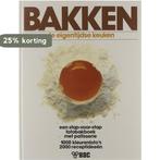 BAKKEN EIGENTIJDSE KEUKEN 9789060972021 Zabert, Verzenden, Gelezen, Zabert