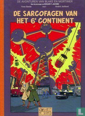 Blake en Mortimer - De sarcofagen van het 6e continent -..., Boeken, Stripboeken, Zo goed als nieuw, Eén stripboek, Verzenden