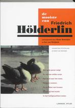 De mooiste van Friedrich Holderlin / De mooiste van..., Verzenden, Gelezen, Friedrich Hölderlin