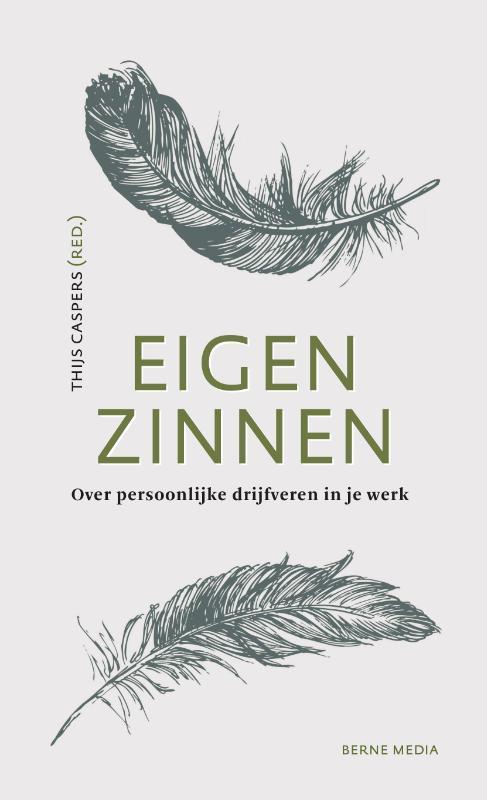 Eigen zinnen 9789089722577, Boeken, Godsdienst en Theologie, Zo goed als nieuw, Verzenden