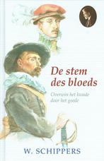 De stem des bloeds / Schippersserie / 43 9789461150684, Verzenden, Zo goed als nieuw, Willem Schippers