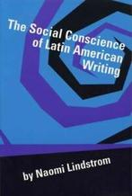 Texas Pan American Series: The Social Conscience of Latin, Gelezen, Naomi Lindstrom, Verzenden