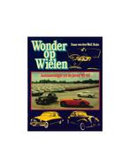 WONDER OP WIELEN, AUTONOSTALGIE UIT DE JAREN 45-65 - DAAN, Nieuw, Author