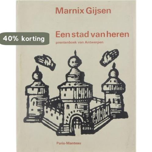 Stad van heren 9789022302996 Marnix Gijsen, Boeken, Overige Boeken, Gelezen, Verzenden