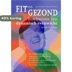 Fit en Gezond Dynamisch evenwicht 9789043809818, Verzenden, Gelezen, Igor Cetojevic