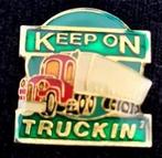 Keep on truck inpin, Verzamelen, Speldjes, Pins en Buttons, Verzenden, Nieuw, Transport, Speldje of Pin