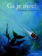 Ga je mee ? 9789056372880 Charlotte Dematons, Boeken, Prentenboeken en Plaatjesalbums, Verzenden, Zo goed als nieuw, Charlotte Dematons