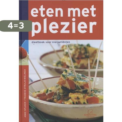 Eten met plezier 9789021551821 Trudeke Struijk-Wielinga, Boeken, Kookboeken, Gelezen, Verzenden