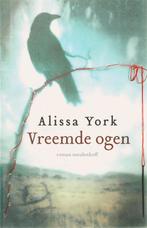 Vreemde ogen 9789029078252 A. York, Boeken, Romans, Verzenden, Gelezen, A. York