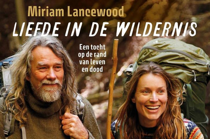 Liefde in de wildernis / Dwarsligger 9789049808396, Boeken, Literatuur, Gelezen, Verzenden