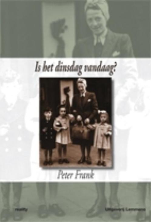 Is het dinsdag vandaag? 9789077490365 P. Frank, Boeken, Hobby en Vrije tijd, Zo goed als nieuw, Verzenden