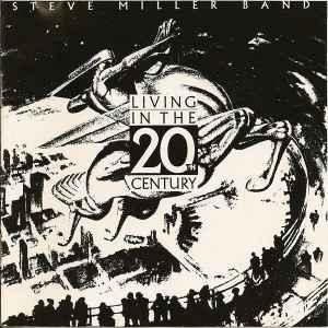 LP gebruikt - Steve Miller Band - Living In The 20th Century, Cd's en Dvd's, Vinyl | Rock, Zo goed als nieuw, Verzenden