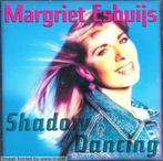 cd - MARGRIET ESHUIJS - SHADOW DANCING, Verzenden, Zo goed als nieuw