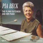 cd - Pia Beck - The Flying Dutchess And Her Piano, Zo goed als nieuw, Verzenden