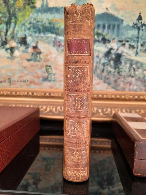 Anonyme - La Cusinière bourgeoise - 1776, Antiek en Kunst, Antiek | Boeken en Bijbels