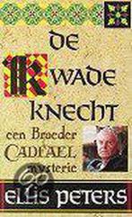 De kwade knecht 9789022509357 Ellis Peters, Boeken, Verzenden, Gelezen, Ellis Peters