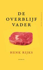 De overblijfvader (9789492928023, Henk Rijks) (Henk Rijks), Verzenden, Nieuw