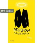 Relishow 9789044618105 Arie Boomsma, Verzenden, Gelezen, Arie Boomsma