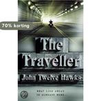The Traveller 9780593054307 John Twelve Hawks, Boeken, Verzenden, Gelezen, John Twelve Hawks